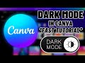 How to use Dark Mode in Canva *FAST TUTORIAL*