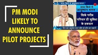 5W1H: PM Modi likely to announce pilot projects in six states on Independence Day