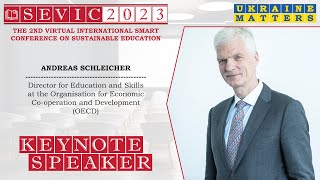 SEVIC 2023 Keynote Address - Andreas Schleicher