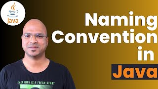 #2.4 Naming Convention in Java