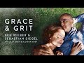 Grace & Grit | Ken Wilber & Sebastian Siegel with Alex & Allyson