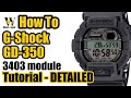 GD-350 G-Shock - 3403 module, DETAILED tutorial on how to set up and use ALL the functions