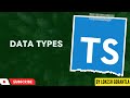 Part 5: Data Type in TypeScript | Built-In Data Types in TypeScript