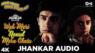 Woh Meri Neend Mera Chain Jhankar | Juhi Chawla | Aamir Khan | Sadhana Sargam |Hum Hain Rahi Pyar Ke