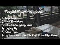 Playlist Raissa Anggiani ~