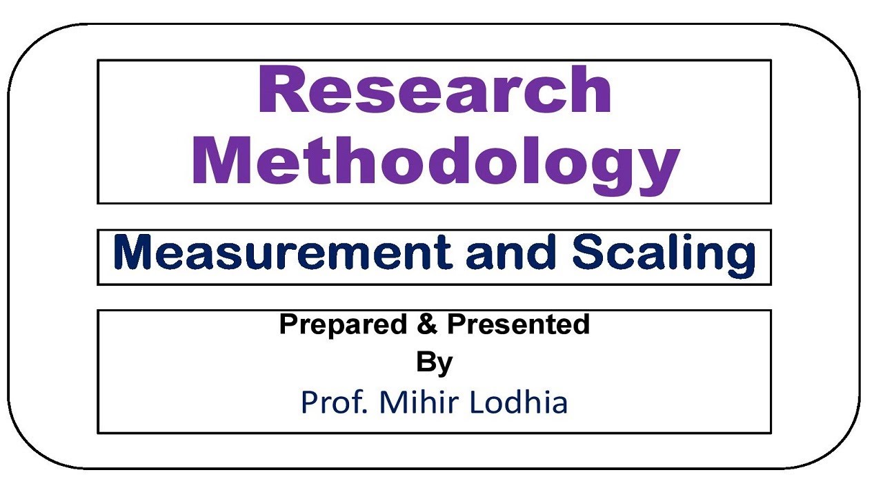 Measurement And Scaling | Research Methodology - YouTube