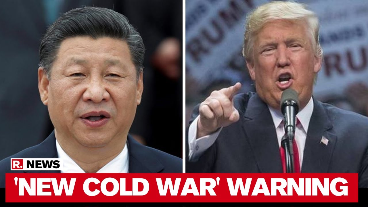 US-China Nearing 'Brink Of New Cold War': Chinese Govt - YouTube