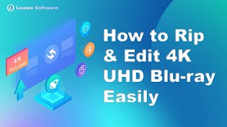 4K Blu-ray/UHD Ripper User Guide
