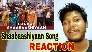 Shaabaashiyaan Song Reaction | Mission Mangal | Akshay | Vidya | #Movies4uReaction