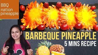 Barbeque Pineapple | BBQ Nation Style | अनन्नास | Honey chili pineapple | Tangy | Snacks | Starters