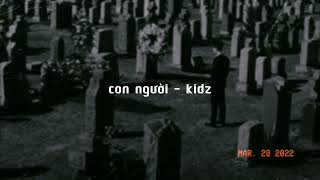 Con Người - Kidz