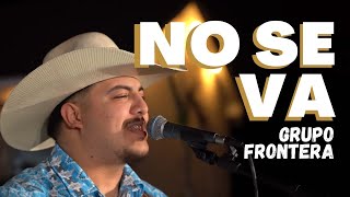 Grupo Frontera - No Se Va (Video Oficial)