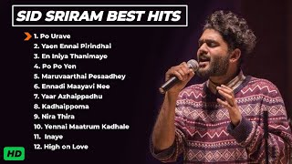Sid Sriram Best Songs  Melody Hits   Sid Sriram Songs Tamil