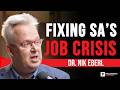 Fixing SA's Job Crisis, The 10 Industries of the Future & Global Opportunities with Dr. Nik Eberl