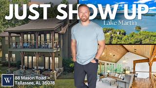Just Show Up | Lake Martin's Most Extraordinary Waterfront Home