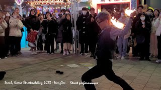 4K HDR - Saturday Night streets of HongDae, Fire wok show. 홍대, 토요일저녁,  불꽃놀이. February 25th 2023.