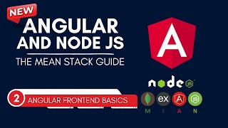 Angular FrontEnd : Basics #Angular & #NodeJS - Complete MEAN Stack #meanstack Full Course