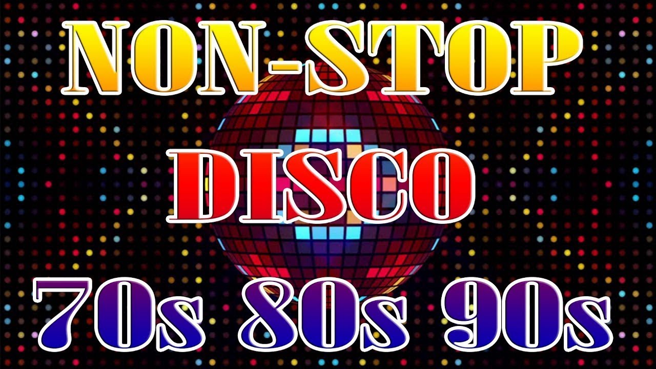 Nonstop Disco Hits 70 80 90 Greatest Hits - Best Eurodance Megamix ...