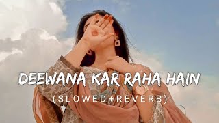 Deewana Kar Raha Hai | (Slowed And Reverb) | Raaz 3 | Emraan Hashmi | Javed Ali | Golden hours Music