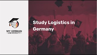 Study Logistics in Germany