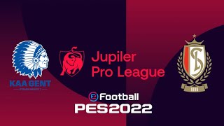 KAA GENT VS STANDARD LIÉGE | JUPILER PRO LEAGUE | PES 2021/2022 J16