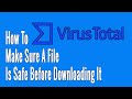 How to Make Sure a File Is Safe Before Downloading It