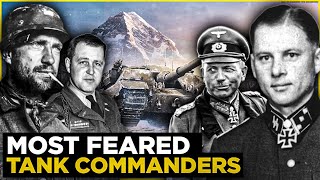 The Most LEGENDARY Tank Commanders Of WW2