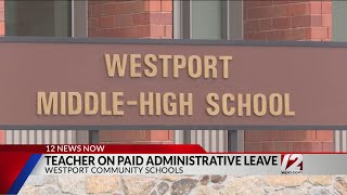 Westport teacher on paid administrative leave