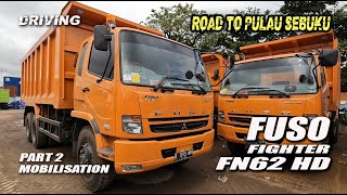 Driving FUSO FIGHTER PART 2