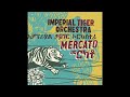 imperial tiger orchestra anchi bale game