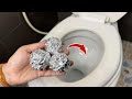 I Put Aluminum Foil In The Toilet: The Effect Is Shocking!