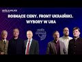 Rosnące ceny. Front Ukraiński. Wybory w USA | Myśli o Polsce