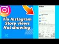 how to Fix Instagram Story views Not showing