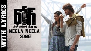 Neela Neela Full Song With Lyrics || Rogue Movie || Puri Jagannadh || Ishan, Mannara, Angela
