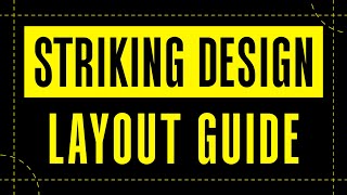 4 Rules for STRIKING Design Layout