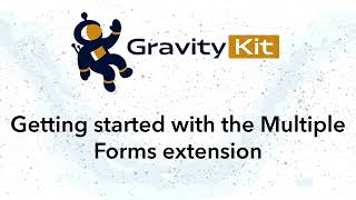 Getting Started With the GravityView Multiple Forms Extension