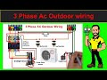 3 Phase Air Conditioner Only Outdoor Wiring Connection With Magnetic Contactor And LP HP Switch