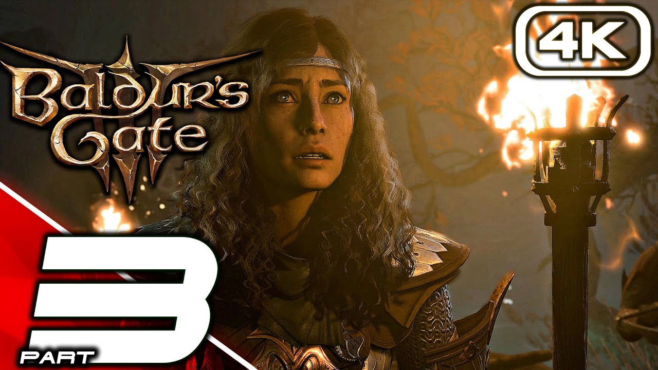 BALDUR'S GATE 3 Gameplay Walkthrough Part 3 (FULL GAME 4K 60FPS) No ...