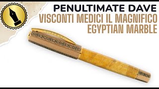 Visconti Medici Il Magnifico Egyptian Marble Unboxing and Review