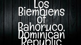 Bahoruco's Haunted Legends: The Biembiens of the Dominican Republic