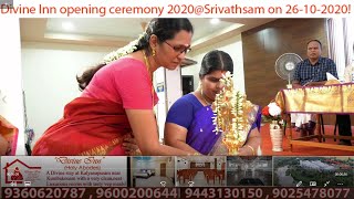 Divine Inn opening ceremony 2020@Srivathsam on 26-10-2020!