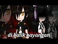 dibalik bayangan (alur kacau) ||part 4||