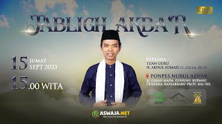 Tabligh Akbar Bersama Ustadz H. Abdul Somad, LC, D.E.S.A, PH. D - Ponpes Nurul Azhar Kalimantan