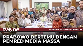 Pertemuan Presiden Prabowo dan Pemimpin Redaksi | AKAP tvOne