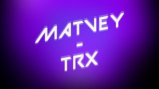 MATVEY - TRX (Official video, Audio Spectrum)