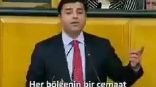 Selahattin Demirtaş- Paralel Devlet Kurdunuz. Tarih: 2013