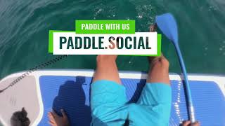 Paddle Social - All Vessels Welcome