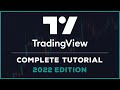 Complete TradingView Tutorial - 2023 Edition