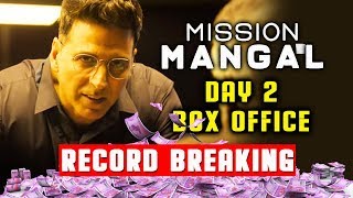 Mission Mangal DAY 2 Official Collection | RECORD Breaking | Akshay Kumar