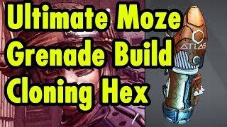 Moze Grenade Build - Cloning Hex - Borderlands 3
